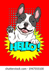 Cute cartoon french bulldog. Hello illustration. Stylish image for printing on any surface