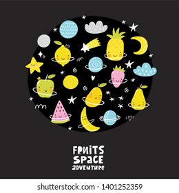 Cute cartoon fruits in space adventure. Fresh summer print for kids in modern stylle. Vector fruits planet in space.