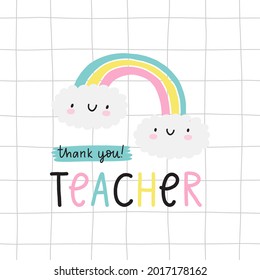 Cute cartoon Hand Drav cards for Teacher day. Vector print in flat style. Hand drawn lettering - Thank you teacher 