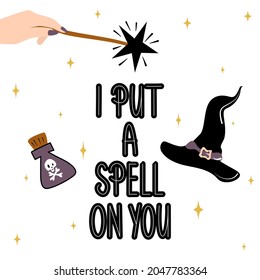 cute cartoon hand drawn lettering I put a spell on you quote halloween vector card illustration 