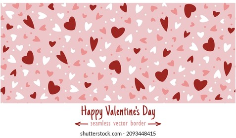Cute cartoon hearts seamless vector border. Hand-drawn holiday template. Symbols of love in different poses, colors, sizes on a pink background. Romantic backdrop for Valentine's Day, wedding, date.