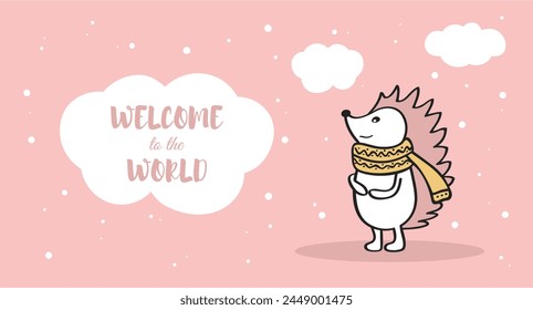 A cute cartoon hedgehog with a scarf on its neck is standing in the snow. Congratulations welcome to the world. The image is pink. 