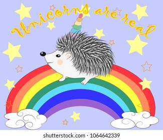 A cute cartoon hedgehog with a unicorn horn on a rainbow. Concept everyone can be a unicorn