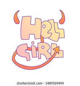 Cute cartoon Hell Girl lettering with evil tail, horns. Disobedient little princess, cute hell girl, bad girl lettering cartoon concept evil horns and tail. Bad girl lettering concept