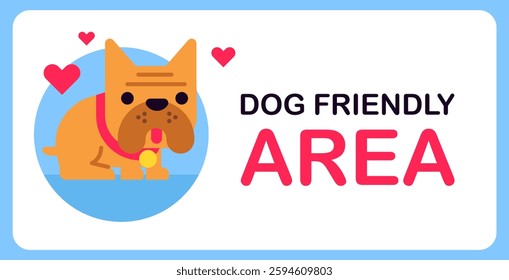 Cute cartoon illustration of a dog-friendly area sign featuring a friendly bulldog with a red collar and gold tag, surrounded by hearts.