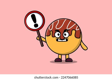Cute cartoon illustration Takoyaki with exclamation sign board in flat modern style design