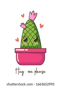 Cute cartoon kawaii cactus with smile face in pot, crown flower and quote. Vector hand drawn illustration, fashion slogan. Nursery design poster, birthday, greeting cards, invitations or like sticker