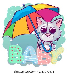 Cute Cartoon Kitten with an umbrella. Can be used for baby t-shirt print, fashion print design, kids wear, baby shower celebration greeting and invitation card. - Vector