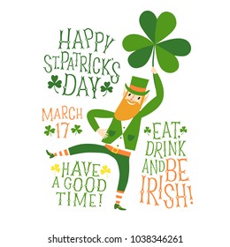 Cute cartoon leprechaun dancing with shamrock in his hand. Including decorative vintage titles. St. Patrick's Day illustration for your design.