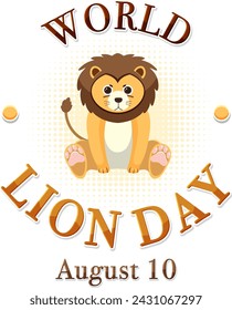 Cute cartoon lion celebrates World Lion Day