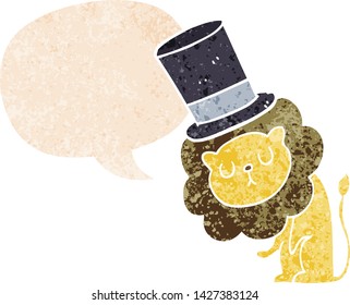 cute cartoon lion wearing top hat with speech bubble in grunge distressed retro textured style