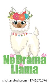 cute cartoon llama with an inscription no drama llama on a white background and cactus flowers