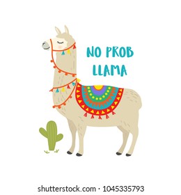 Cute cartoon llama vector design with No prob llama motivational quote