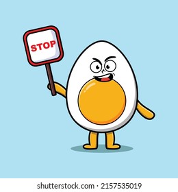 Cute Cartoon mascot illustration boiled egg with stop sign board vector drawing cute modern style