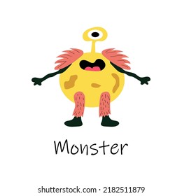 Cute cartoon monster in flat style with hairy legs. Cool fluffy yellow alien.Kind monster with a smile. Illustration with the inscription monster. Flat mutant. Print for textiles, children's illustrat