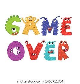 Cute cartoon monster game over letter kids tshirt design vector illustration
