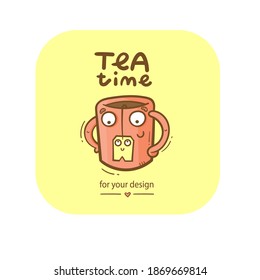 Сard with cute cartoon mug and tea. Funny drink print. Anthropomorphic tableware poster. Vector doodle illustration. Cheerful hand drawn сup.