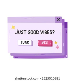 Cute cartoon PC window with lettering Just Good Vibes in Y2k aesthetic. Girly retro computer interface from 90s and 00s with positive message. Hand drawn nostalgic popup element isolated on white.