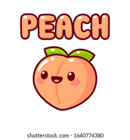 Cute cartoon peach with kawaii face and text lettering Peach. Simple hand drawn doodle, isolated vector clip art illustration.
