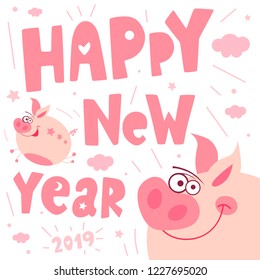 Cute cartoon piggy flying character, funny, smile, nose, heart, piglet, pink. Greeting cards, lettering, asian symbol mascot Year of Pig Design Chinese New Year 2019. Hand drawn vector illustration.