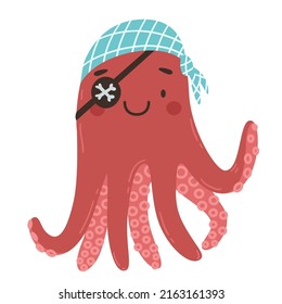 Cute cartoon pirate octopus with eyepatch and bandana. Cartoon vector illustration. Animal pirate concept. Flat design. Postcard, poster, invitation, sticker.