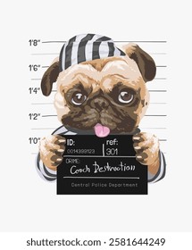 cute cartoon pug dog prisoner holding mugshot sign vector illustration