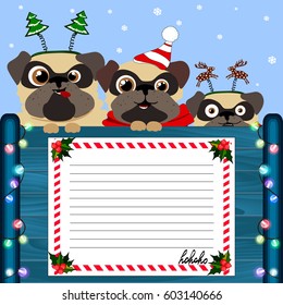 Cute cartoon pugs in Christmas hats with blank paper for your text. 2018 Chinese New Year of the dog. Christmas greeting card. Vector illustration