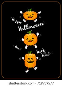 Cute cartoon pumpkin characters design. Happy Halloween day concept. Trick or treat. Illustration isolated on black background.