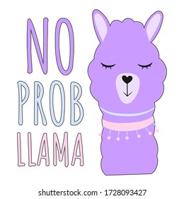 Cute cartoon purple llama. No problems. No probllama. Flat vector illustration isolated on white background.