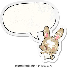 cute cartoon rabbit with speech bubble distressed distressed old sticker