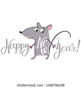 Cute cartoon rat and wish a happy new year in English. Vector  illustration. Iisolated hand-drawn element for design, greeting card or invitation on a white background. Animal symbol of new year 2020.