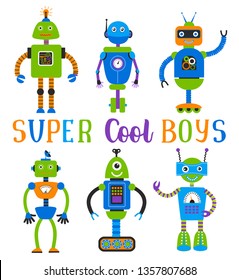 Cute cartoon robots set. Robots for boys, isolated on white background, vector illustration