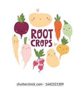 Cute cartoon root vegetables and typography - Root crops. Farmers market  concept illustration with cute root vegetables isolated on the white background.