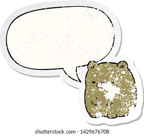 cute cartoon sad bear with speech bubble distressed distressed old sticker