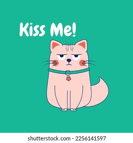 Cute cartoon sad doodle cat. Card with the inscription kiss me