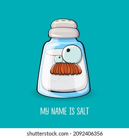 Cute cartoon salt shaker with smiling faces isolated on turquoise background. Funky Kawaii salt character. My name is salt concept illustration for printing on tee