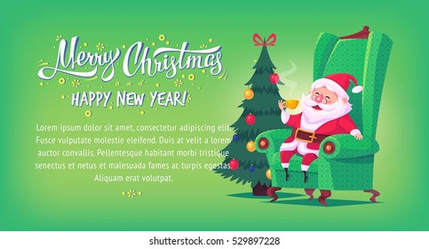 Cute cartoon Santa Claus sitting in chair drinking tea Merry Christmas vector illustration horizontal banner.