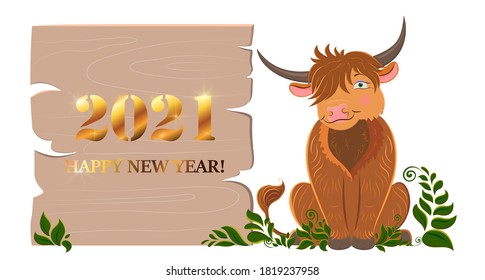 A cute cartoon Scottish longhaired bull sitting on the grass next to a wooden signboard. Vector wooden board with golden inscription 2021 Happy New Year