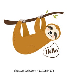 Cute cartoon sloth vector graphic design. Adorable hand drawn baby sloth character hanging on the tree. Illustration for nursery design, poster, greeting, birthday card, baby shower design and party