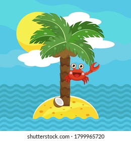 Cute cartoon smiling crab sits on a coconut palm on a sand island in the sea and greets and waves a claw. Funny vector postcard about summer and holiday.
