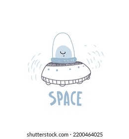 Cute cartoon space. ufo. Vector print for children room, fabric, paper, postcard, card, t shirt, poster, textile. Vector illustration