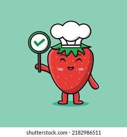 Cute cartoon strawberry chef character holding correct sign board in vector character illustration