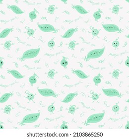 Cute cartoon sweet pea seamless pattern with text. Newborn baby fabric design with green vegetable.