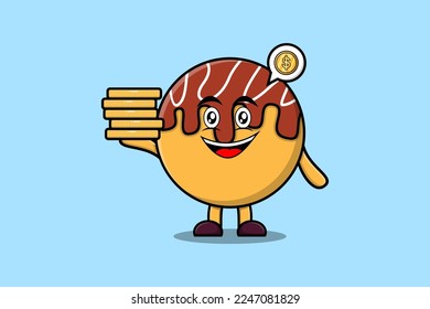 Cute cartoon Takoyaki character holding in stacked gold coin vector illustration