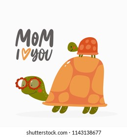 Cute cartoon turtle. Vector illustration. Funny turtle in sunglasses. Mom turtle with baby. Mom I love you