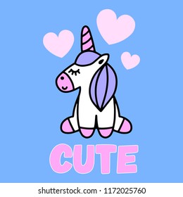 Cute cartoon unicorn with phrase in vector