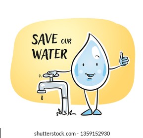 Cute cartoon water drop character closing a water tap and reminding of saving water. For kids and environment lessions in school. Hand drawn cartoon sketch vector illustration, simple plain coloring. 