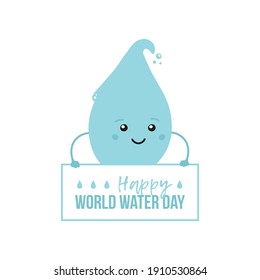 Cute cartoon water drop character holding card, banner, poster in hands for World Water Day. Save water concept.