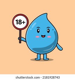 cute cartoon water drop holding 18 plus sign board in vector character illustration