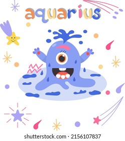 Cute cartoon zodiac monster Aquarius. Against the background of cosmic attributes, stars, shooting star, zodiac sign. Great print for kids clothes. Postcard for congratulations.